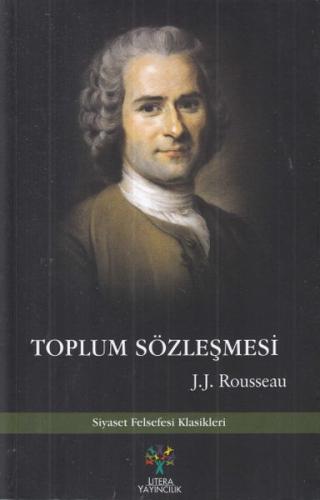 Toplum Sözleşmesi - Jean-Jacques Rousseau - Litera Yayıncılık