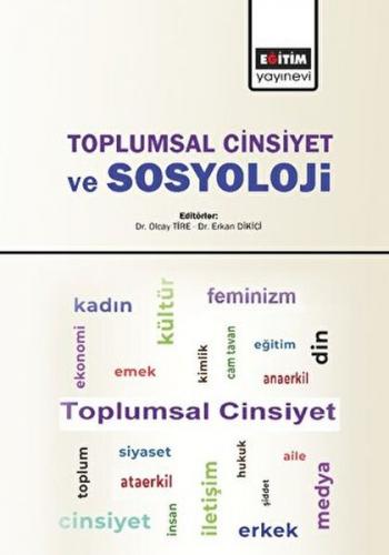 Toplumsal Cinsiyet ve Sosyoloji - Kolektif - Eğitim Yayınevi