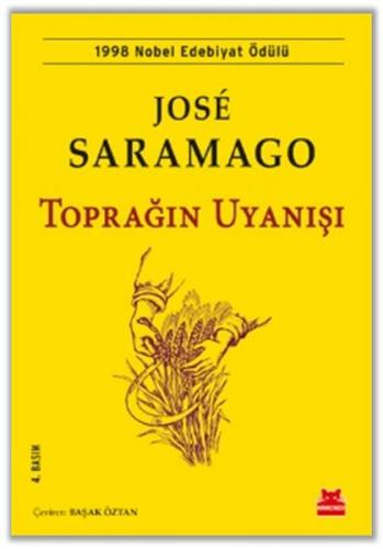 Toprağın Uyanışı - Jose Saramago - Kırmızı Kedi Yayınevi