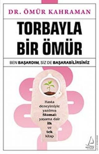Torbayla Bir Ömür - Ömür Kahraman - Destek Yayınları