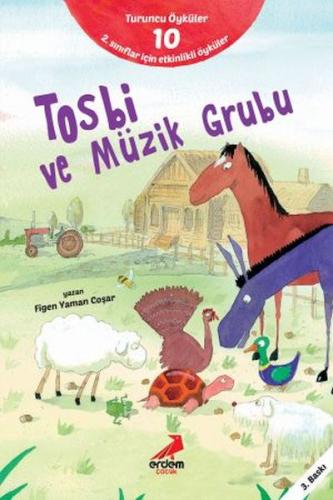 Tosbi Ve Müzik Grubu - Turuncu Öyküler - Figen Yaman Coşar - Erdem Çoc