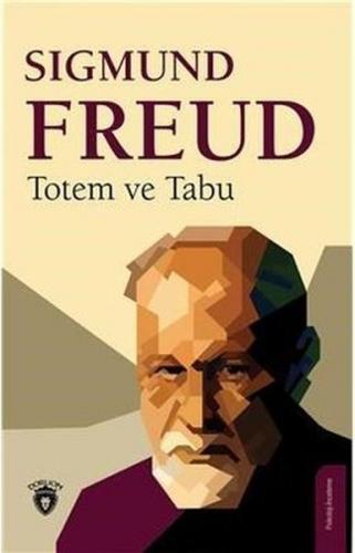 Totem ve Tabu - Sigmund Freud - Dorlion Yayınevi