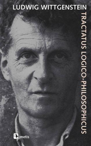 Tractatus Logico-Philosophicus - Ludwig Wittgenstein - Metis Yayınları