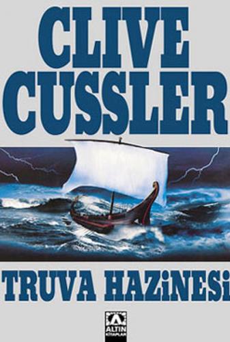 Truva Hazinesi - Clive Cussler - Altın Kitaplar