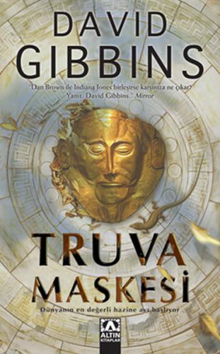 Truva Maskesi - David Gibbins - Altın Kitaplar