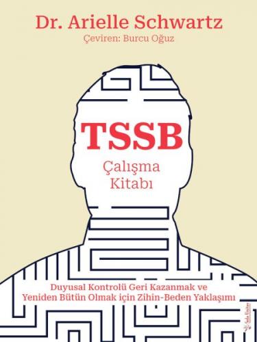TSSB Çalışma Kitabı - Dr. Arielle Schwartz - Sola Unitas