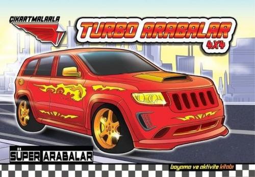 Turbo Arabalar 4x4 - Süper Arabalar - Kolektif - Revzen Kitap
