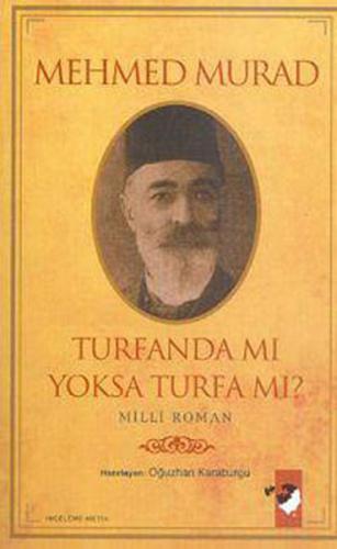 Turfanda mı Yoksa Turfa mı? - Mehmed Murad - IQ Kültür Sanat Yayıncılı