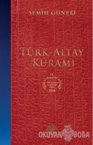 Türk-Altay Kuramı (Ciltli) - Kolektif - Atayurt Yayınevi