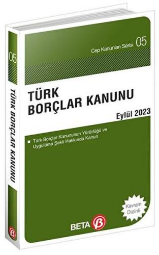 Türk Borçlar Kanunu - Eylül 2023 - Kolektif - Beta Basım Yayım