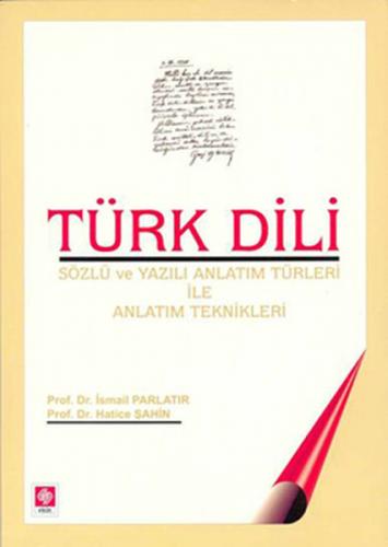 Türk Dili - İsmail Parlatır - Ekin Basım Yayın - Akademik Kitaplar