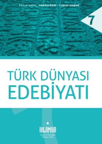 Türk Dünyası Edebiyatı (Ciltli) - Hakan Sarı - Ihlamur