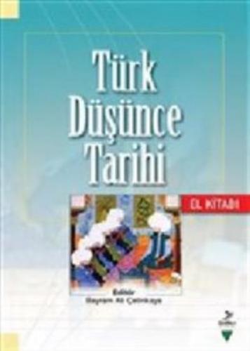Türk Düşünce Tarihi El Kitabı - Alim Yıldız - Grafiker Yayınları