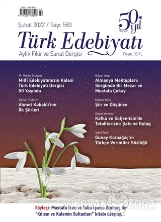 Türk Edebiyatı Dergisi Sayı: 580 Şubat 2022 - Kolektif - Türk Edebiyat