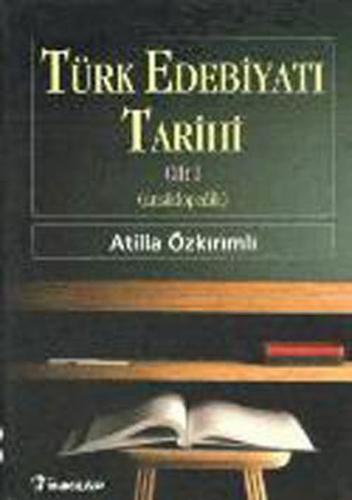 Türk Edebiyatı Tarihi Cilt 1 (Ciltli) - Atilla Özkırımlı - İnkılap Kit