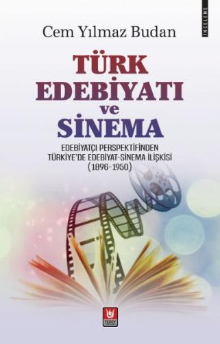 Türk Edebiyatı ve Sinema - Cem Yılmaz Budan - Türk Edebiyatı Vakfı Yay