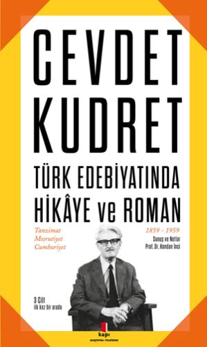 Türk Edebiyatında Hikaye ve Roman - Cevdet Kudret - Kapı Yayınları