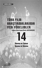 Türk Film Araştırmalarında Yeni Yönelimler 14 - Deniz Bayrakdar - Bağl