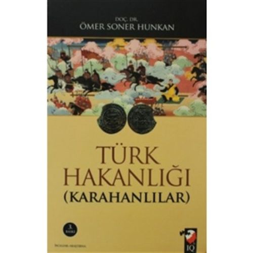 Türk Hakanlığı - Karahanlılar - Ömer Soner Hunkan - Paradigma Akademi 