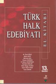 Türk Halk Edebiyatı ( El Kitabı) - M. Öcal Oğuz - Grafiker Yayınları