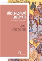 Türk Mesnevi Edebiyatı - Amil Çelebioğlu - Dergah Yayınları