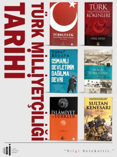 Türk Milliyetçiliği Tarihi (6 Kitap Set) - Kolektif - İlgi Kültür Sana