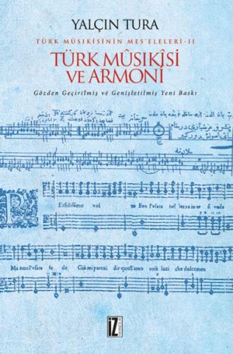 Türk Musikisi ve Armoni - Yalçın Tura - İz Yayıncılık