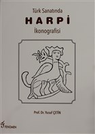 Türk Sanatında Harpi İkonografisi - Yusuf Çetin - Fenomen Yayıncılık