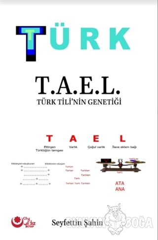 Türk - T.A.E.L Türk Tili'nin Genetiği - Seyfettin Şahin - Ayyıldız Kit