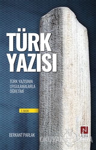 Türk Yazısı - Berkant Parlak - Alka Yayınevi