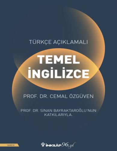 Türkçe Açıklamalı Temel İngilizce - Prof. Dr. Cemal Özgüven - İnkılap 
