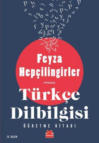 Türkçe Dilbilgisi Öğretme Kitabı - Feyza Hepçilingirler - Kırmızı Kedi