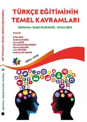 Türkçe Eğitiminin Temel Kavramları - Sedat Karagül - Eğiten Kitap