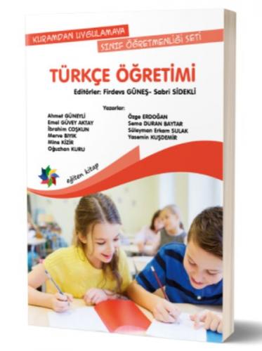 Türkçe Öğretimi - Firdevs Güneş - Eğiten Kitap
