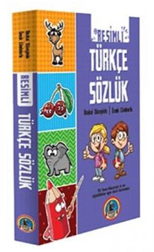 Türkçe Resimli Sözlük (İlkokul Düzeyinde - Örnek Cümleler) - Ahmet Sel