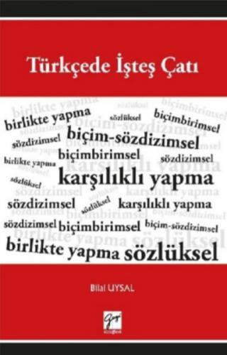 Türkçede İşteş Çatı - Bilal Uysal - Gazi Kitabevi