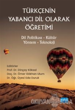 Türkçenin Yabancı Dil Olarak Öğretimi - Dinçay Köksal - Nobel Akademik