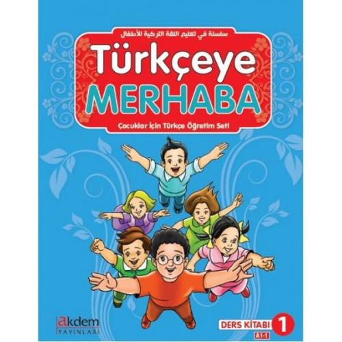 Türkçeye Merhaba- A1-1 Ders Kitabı+ Çalışma Kitabı - Kolektif - Akdem 