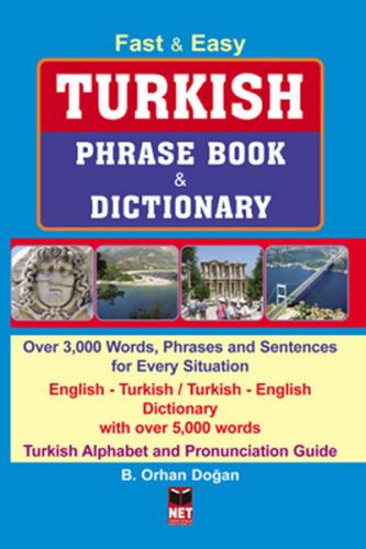 Fast Easy Turkish Phrase Book Dictionary - B. Orhan Doğan - Net Turist