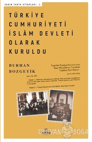 Türkiye Cumhuriyeti İslam Devleti Olarak Kuruldu - Burhan Bozgeyik - R
