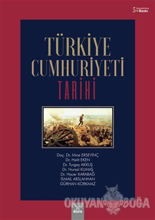Türkiye Cumhuriyeti Tarihi - Gürhan Korkmaz - Dora Basım Yayın