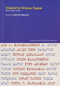 Türkiye'de Siyasal Yaşam - Mehmet Kabasakal - İstanbul Bilgi Üniversit