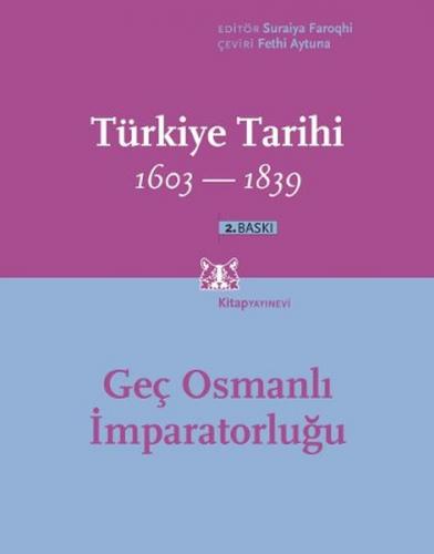 Türkiye Tarihi 1603-1839 3. Cilt - Kolektif - Kitap Yayınevi