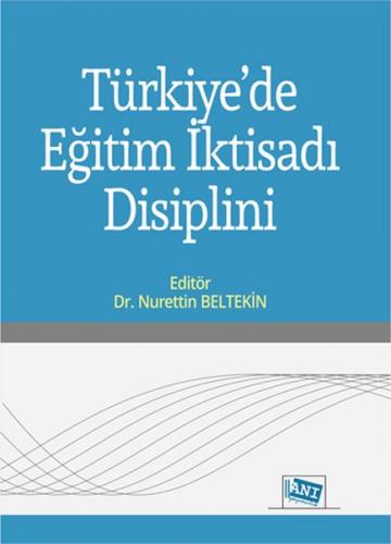 Türkiye'de Eğitim İktisadı Disiplini - Nurettin Beltekin - Anı Yayıncı