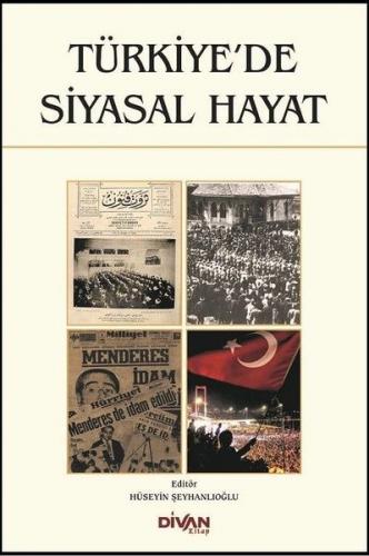 Türkiye'de Siyasal Hayat - Bilal Sambur - Divan Kitap