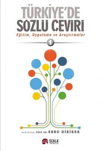 Türkiye'de Sözlü Çeviri - Kolektif - Scala Yayıncılık
