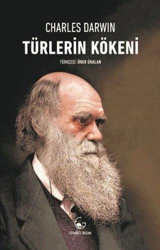 Türlerin Kökeni - Charles Darwin - Ginko Kitap