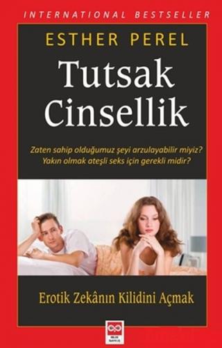 Tutsak Cinsellik - Esther Perel - Bilge Baykuş Yayınları