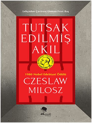 Tutsak Edilmiş Akıl - Czeslaw Milosz - MonoKL
