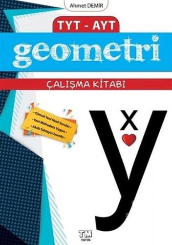 TYT AYT Geometri Çalışma Kitabı - Ahmet Demir - TM Yayınları